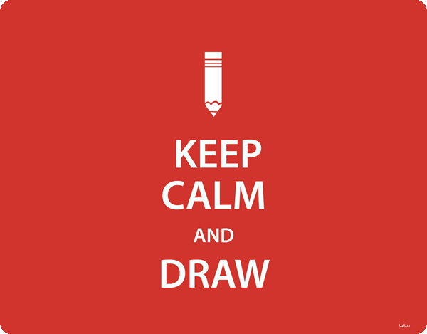 Keep Calm and Draw