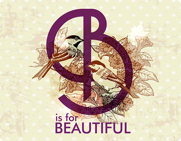 B is for Beautiful