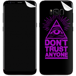 Don't Trust Anyone - Samsung Galaxy S8 Plus Skin