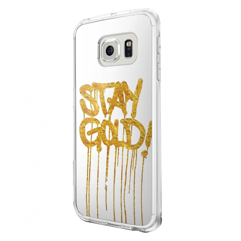 Stay Gold - Samsung Galaxy S6 Carcasa Silicon