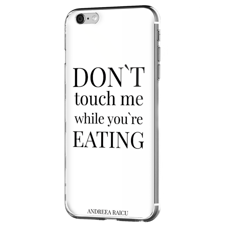 "Don't touch me while you're eating" - Alb - iPhone 6 Plus Carcasa Silicon Premium