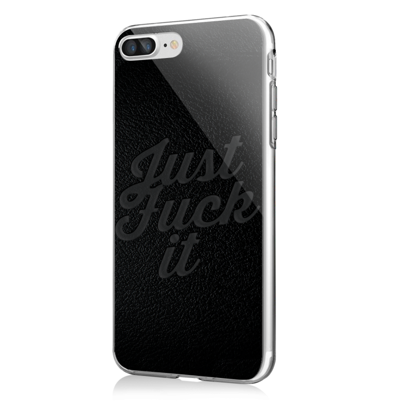 Just Fuck It - iPhone 7 Plus / iPhone 8 Plus Carcasa Transparenta Silicon