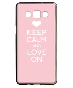 Keep Calm and Love On - Samsung Galaxy A5 Carcasa Silicon