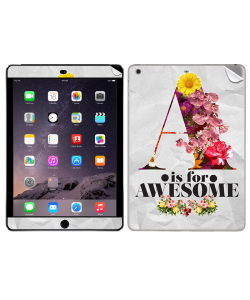 A is for Awesome - Apple iPad Air 2 Skin