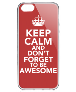 Keep Calm and Be Awesome - iPhone 5/5S Carcasa Transparenta Silicon