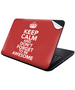 Keep Calm and Be Awesome - Laptop Generic Skin