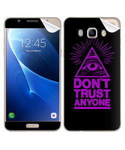 Don't Trust Anyone - Samsung Galaxy J7 Skin