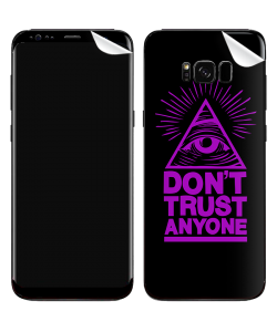 Don't Trust Anyone - Samsung Galaxy S8 Skin