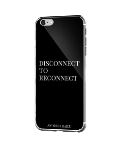 "Disconnect to Reconnect" - Negru - iPhone 6 Plus Carcasa Silicon Premium