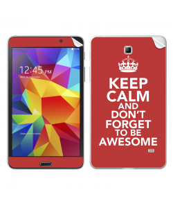 Keep Calm and Be Awesome - Samsung Galaxy Tab Skin