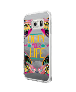 Enjoy Your Life - Samsung Galaxy S6 Edge Carcasa Plastic Premium