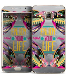 Enjoy Your Life - Samsung Galaxy S6 Skin