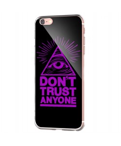 Don't Trust Anyone - iPhone 6 Carcasa Transparenta Silicon