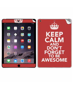 Keep Calm and Be Awesome - Apple iPad Air 2 Skin