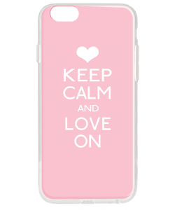 Keep Calm and Love On - iPhone 6 Carcasa Transparenta Silicon