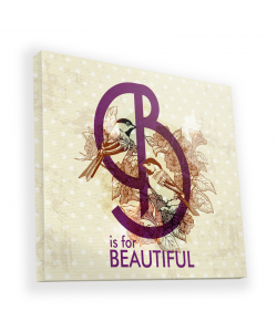 B is for Beautiful - Canvas Art 90x90